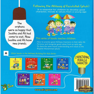 Caring for Orphans (Akhlaaq Building Series -Manners and Charters) By Ali Gator,ISBN: 9781921772368