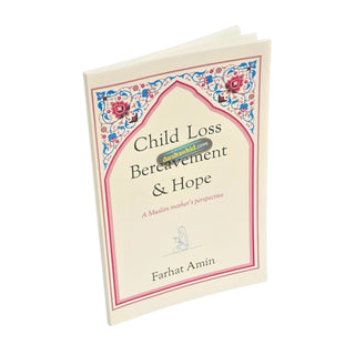Child Loss Bereavement; Hope Farhat Amin,ISBN: 9781792867408