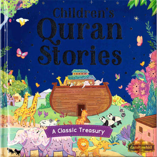 Children's Quran Stories - A Classic Treasury by Saniyasnain Khan (Hardcover)