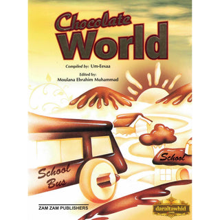 Chocolate World By Um-Eesaa