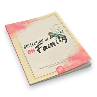 Collection Of Articles On Family by Shaykh Salih Ali Shaykh, Shaykh Muhammad 'Ali Farkus, Sahykh 'Ali Yahya al-Haddadi,ISBN: 9781640076815
