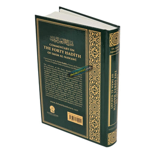 Commentary on the Forty Ḥadith of Imam Al-Nawawi,Timeless Prophetic Gems of Guidance and Wisdom,ISBN:9789675699924