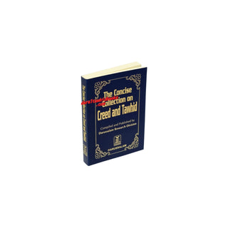 Concise Collection on Creed and Tauhid (Pocket size)