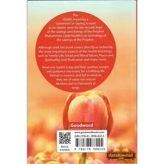 Daily Hadith Inspiring Sayings of the Prophet Muhammad to Kindle Heart and Mind By Mohd. Harun Rashid