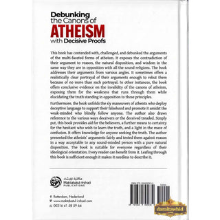 Debunking the canons of Atheism with Decisive proofs by Sheikh Abdul-Rahman ibn Nasir al-Sa'di,ISBN: 9781684895830