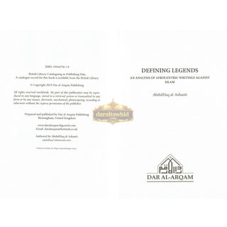 Defining Legends-An Analysis of Afrocentric Writings Against Islam By Abdulhaq Al-Ashanti