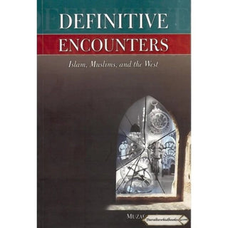 Definitive Encounter By Dr. Muzaffar Iqbal