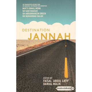 Destination Jannah by Mufti Ismail Menk 9789675699771