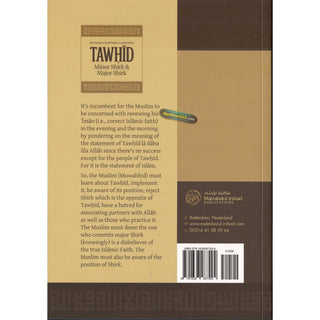 Detailed Chapters Clarifying Tawhid, Minor Shirk; Major Shirk By Shaykh ʿAbdul ʿAzīz bin ʿAbdullāh bin ʿAbdur Raḥmān ar-Rājiḥī,ISBN:9781638487494