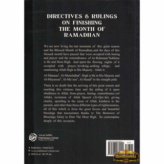Directives; Rulings on Finishing The Month of Ramadhan By Shaykh Abdur Razzaaq Bin Abdul Muhsin Al-Bad,ISBN: 9781943280940