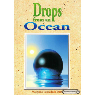 Drops from an Ocean By Jalaluddin Rumi