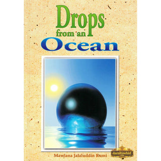 Drops from an Ocean By Jalaluddin Rumi,ISBN: 9781897940860