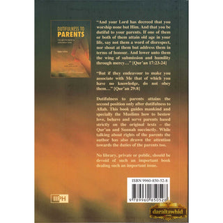Dutifulness to Parents in the Light of the Holy Quran and the Authentic Sunnah By Nidham Sakkijha