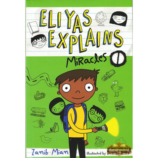 Eliyas Explains: Miracles