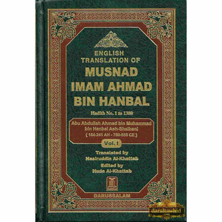 English Translation of Musnad Imam Ahmad Bin Hanbal Vol 1 (Hadith 1-1380) By Imam Ahmad bin Hanbal