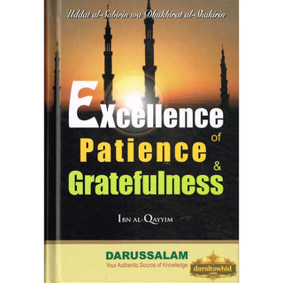 Excellence of Patience and Gratefulness By Imam Ibn Qayyim Al-Jauziyah