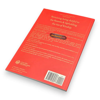 Explanation Of The Chapter From Riyaadh Saliheen: Pertaining Being Dutiful To The Parents; Upholding The Ties Of Kinship By Imam an-Nawaawi,ISBN: 9781640089693