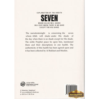 Explanation Of The Hadith Seven Whom Allah Will Shade On A Day When There Is No Shade Except For His Shade By Shaykh 'Abdur Razzaaq Bin 'Abd Muhsin Al Badr,ISBN: 9781943090242
