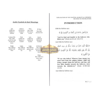 Explanation of Riyaadh Saliheen: Chapter on Humility; Lowering Ones' Wing To The Believers By Shaykh Muhammad bin Saleh al-Uthaymeen,ISBN: 9781628906530
