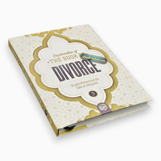Explanation of the Book of Divorce (Part 3)By Shaykh Muhammad Bin Salih Al-Uthaymin,ISBN: 9798894430980,9798894430997