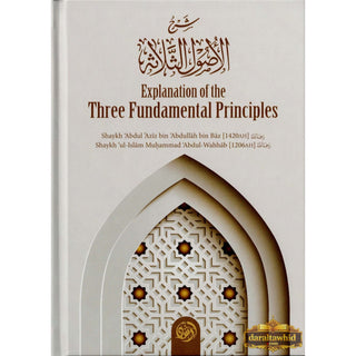 Explanation of the Three Fundamental Principles