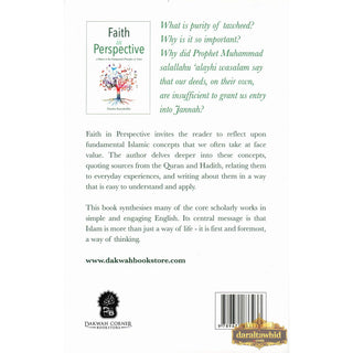 Faith in Perspective: A Return to the Fundamental Principles of Islam By Natasha Kamaluddin