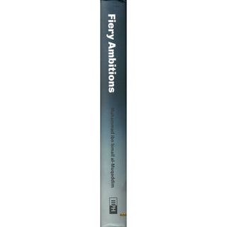 Fiery Ambitions: The Fuel That Produces Greatness By Muhammad Ismail Al Muqaddim