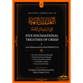 Five Foundational Treatises Of Creed,ISBN: 9798999969415