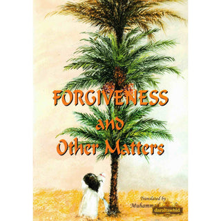 Forgiveness and Other Matters By Muhammad Sharif,ISBN: 9781897940488