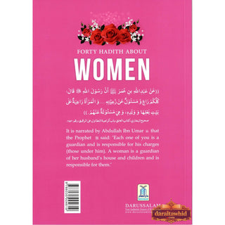 Forty Hadith about Women by Abu Hamza Abdul Khaliq Siddiqui