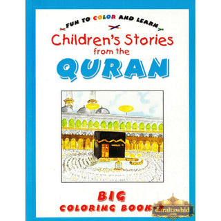 Fun To Color and Learn : Children's Stories from the Quran