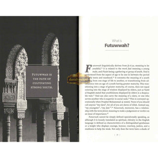 Futuwwah and Raising Males into Sacred Manhood by Imam Dawud Walid, Forward by Maulana Asim Ayub,ISBN: 9781952306389