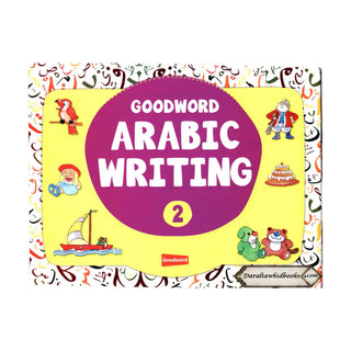 Goodword Arabic Writing (Book 2) By M. Harun Rashid