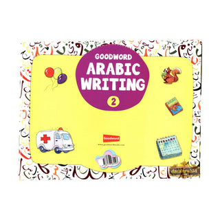 Goodword Arabic Writing (Book 2) By M. Harun Rashid