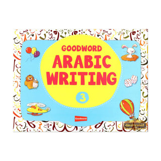Goodword Arabic Writing (Book 3) By M. Harun Rashid