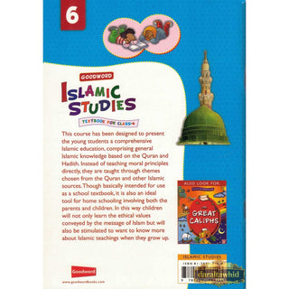 Goodword Islamic Studies (Textbook) For Class 6 by Saniyasnain Khan