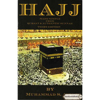 Hajj Made Simple From Quran & Authentic Sunnah By Muhammad S. Adly