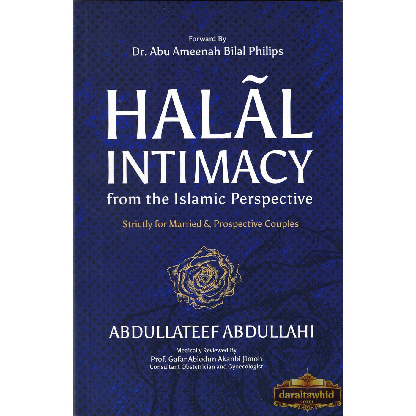 Halal Intimacy from the Islamic Perspective By Abdullateef Abdullah ...