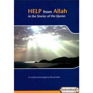 Help from Allah in the Stories of the Quran By Ahmad Farid