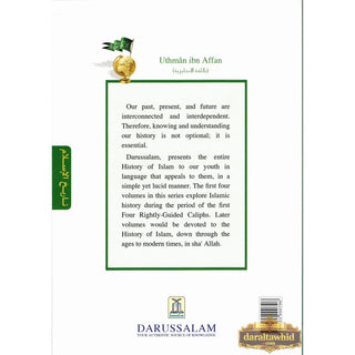 History Of Islam A Reader Series Uthman ibn Affan (RA) By Molvi Abdul Aziz