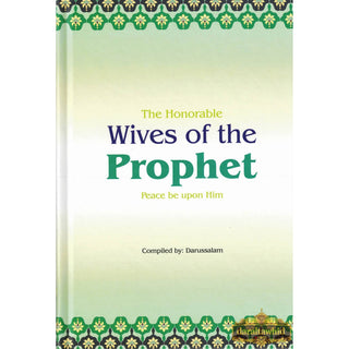 Honorable Wives of the Prophet (S)