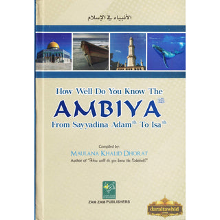 How Well Do You Know Ambiya from Sayyadina Adam to Isa