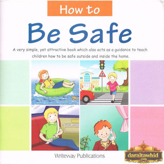How to Be Safe By Abdul Hameed