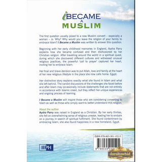 I Became a Muslim By Aysha Parry