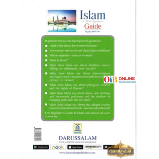 ISLAM – A Total Beginner’s Guide (Part - II) by Maulvi Abdul Aziz