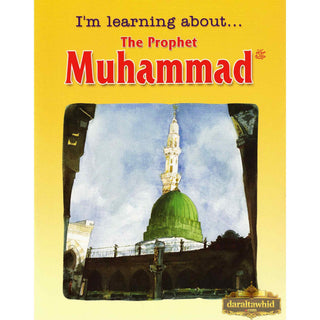 I'M Learning About The Prophet Muhammad Saniyasnain Khan