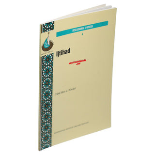 Ijtihad By Taha Jabir al Alwani (Occasional Paper Series 4)