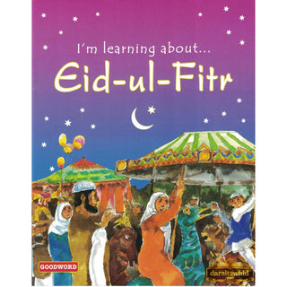 I m Learning About Eid-ul-Fitr By Saniyasnain Khan,ISBN: 9788178980669