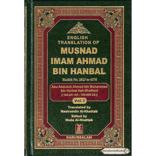 English Translation of Musnad Imam Ahmad Bin Hanbal Vol 3 (Hadith 2823-4376) By Imam Ahmad bin Hanbal