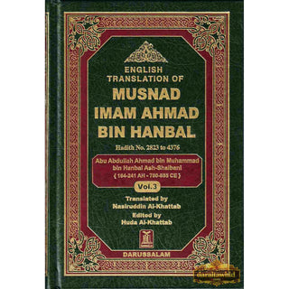 English Translation of Musnad Imam Ahmad Bin Hanbal Vol 3 (Hadith 2823-4376) By Imam Ahmad bin Hanbal